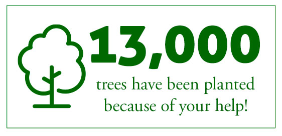 13,000 Trees Planted 13,000 Trees Planted